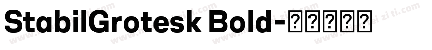 StabilGrotesk Bold字体转换